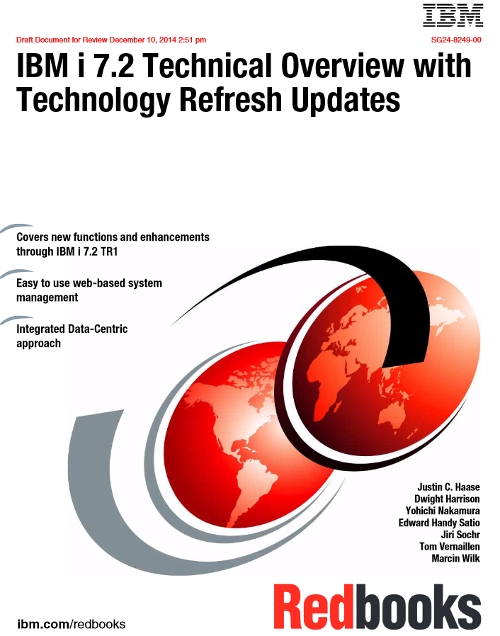 IBM i 7.2 Technical Overview with Technology Refresh Updates